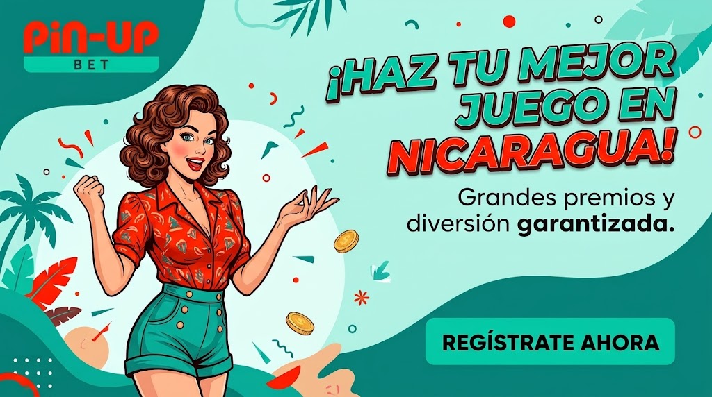 Ilustración de Pin Up bet con el mensaje de jugar en Nicaragua y una llamada a registrarse